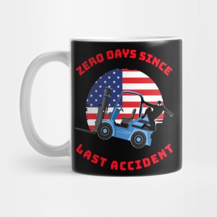 Forklift Ninja Zero Days Since Last Accident BR Mug